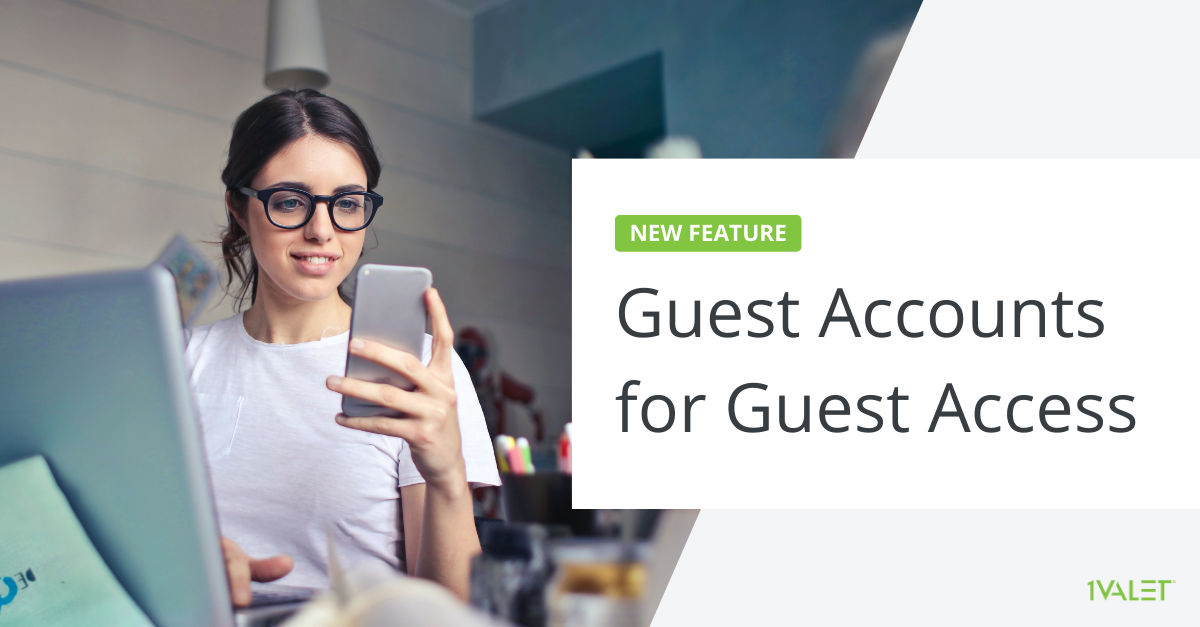 Guest Access and Guest Accounts- July Release Notes